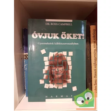 Ross Campbell: Óvjuk őket!