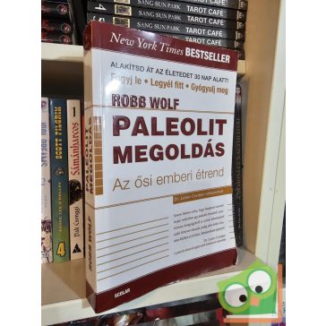 Robb Wolf: Paleolit megoldás