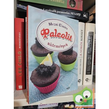 Mezei Elmira: Paleolit sütemények