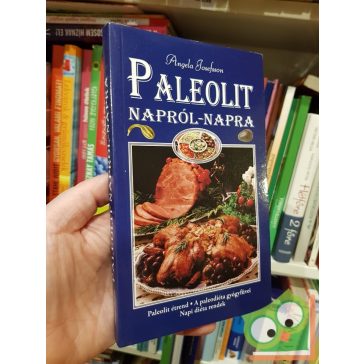 Angela Josefsson: Paleolit napról-napra