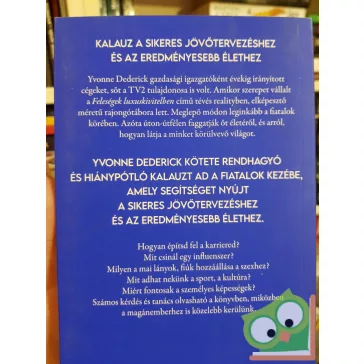 Yvonne Dederick: Pályakezdő milliárdosok (újszerű)