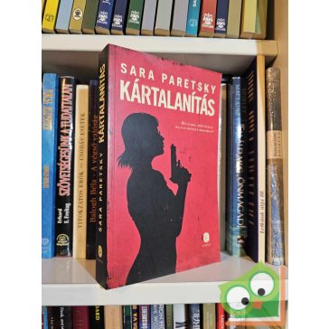   Sara Paretsky: Kártalanítás (V.I. Warshawski 1.) (újszerű)