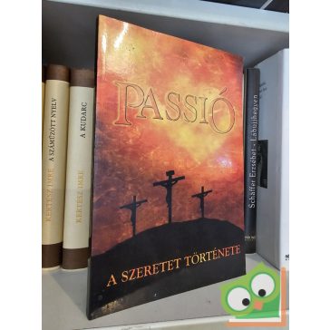 E. G. White: Passió - A szeretet története
