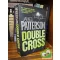 James Patterson: Double Cross (Alex Cross 13.)