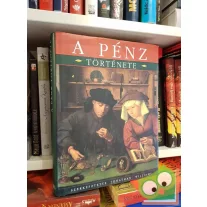 Jonathan Williams (szerk.): A pénz története