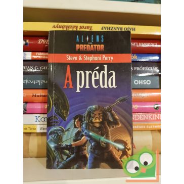 Perry - Perry: A préda (Aliens versus Predator 1.)