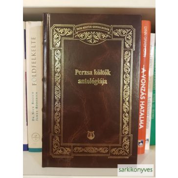 Simon Róbert (szerk.): Perzsa költők antológiája
