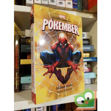 Stefan Petrucha: Pókember - Örökké fiatal
