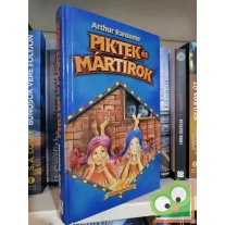   Arthur Ransome: Piktek és mártírok (Fecskék és Fruskák 11.) (ritka)