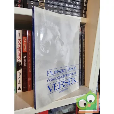   Pilinszky János: Pilinszky János összegyűjtött művei - versek