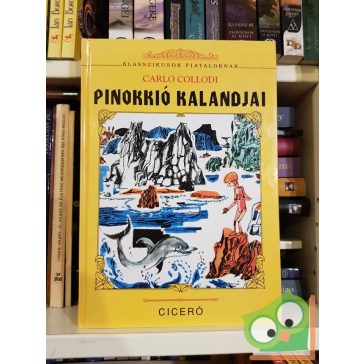 Carlo Collodi: Pinokkió kalandjai