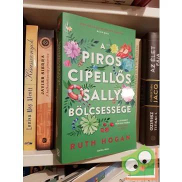 Ruth Hogan: A piros cipellős Sally bölcsessége