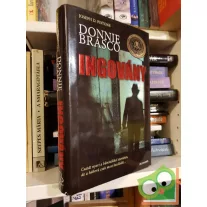 Joseph D. Pistone: Donnie Brasco - Ingovány