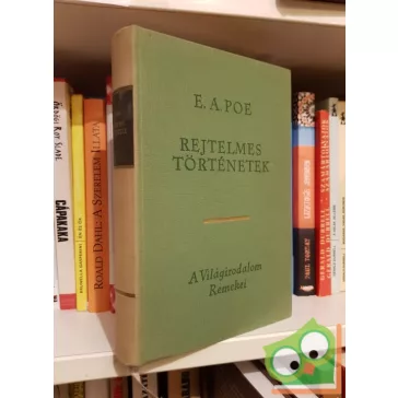 Edgar Allan Poe: Rejtelmes ​történetek