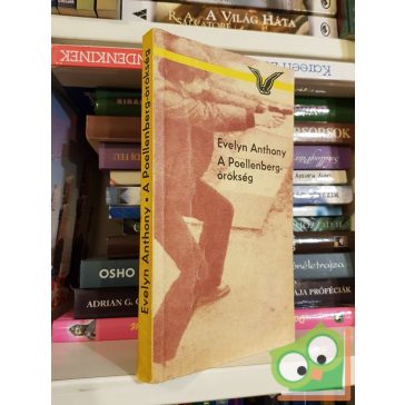 Evelyn Anthony: A Poellenberg-örökség