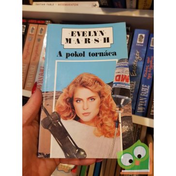 Evelyn Marsh: A pokol tornáca
