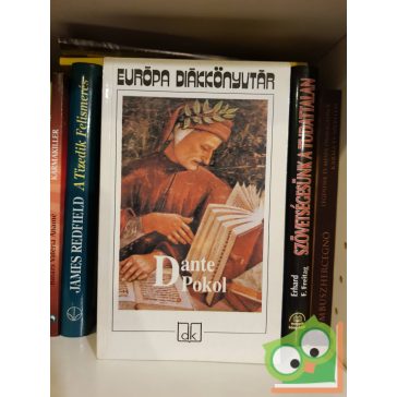 Dante Alighieri: Pokol (Isteni színjáték 1.)