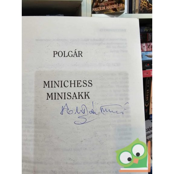 Polgár László: Minisakk / Minichess (dedikált)