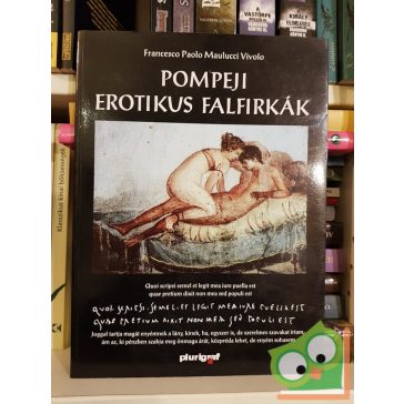 Francesco Paolo Maulucci Vivolo: Pompeji erotikus falfirkák