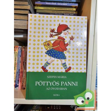   Szepes Mária: Pöttyös Panni az óvodában (Pöttyös Panni 3.) (ritka)