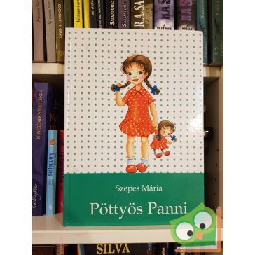 Szepes Mária: Pöttyös Panni (Pöttyös Panni 1.)