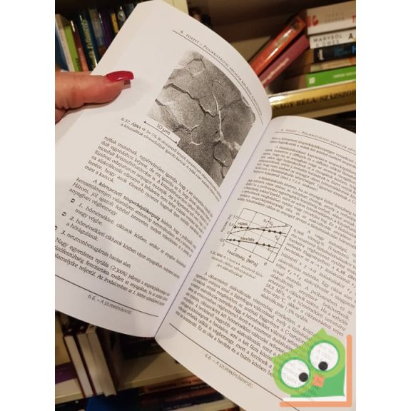 Prohászka János: A fémek és ötvözetek mechanikai tulajdonságai