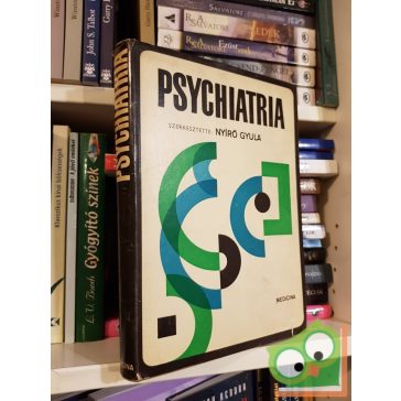 Nyírő Gyula (szerk.): Psychiatria