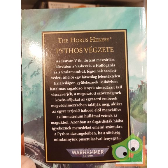 David Annandale: Pythos végzete (The Horus Heresy 30.) - Az elvékonyodó fátyol (Warhammer 40,000)
