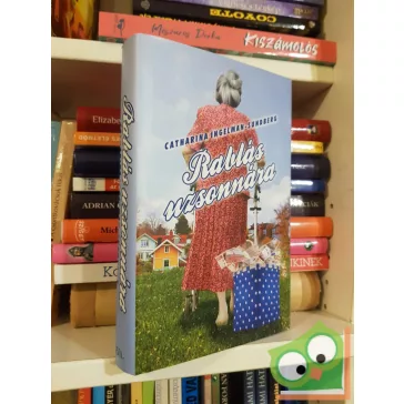   Catharina Ingelman-Sundberg: Rablás uzsonnára (Rablás uzsonnára 1.)