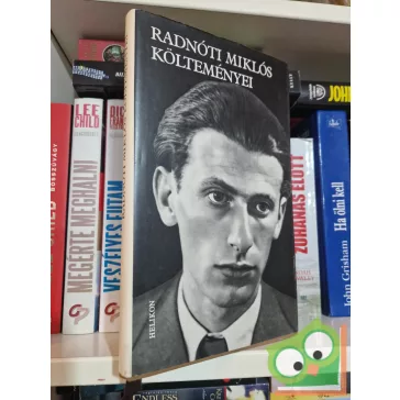Radnóti Miklós: Radnóti Miklós költeményei