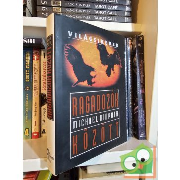   Michael Ridpath: Ragadozók között (Hatalom és pénz 8.) (Világsikerek)