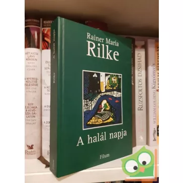 Rainer Maria Rilke: A halál napja
