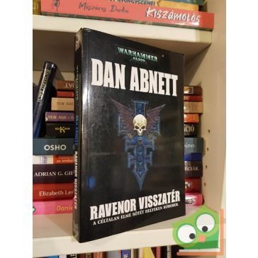   Dan Abnett: Ravenor visszatér (Warhammer 40,000: Ravenor-trilógia 2.) (Warhammer 40,000: Inkvizítor 5.)