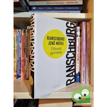 Ranschburg Jenő: Eltévedt gyerekek