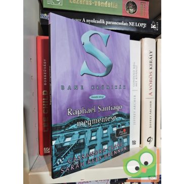    Cassandra Clare, Sarah Rees Brennan: Raphael Santiago megmentése (Bane krónikák 6.) (Árnyvadász univerzum) (Fine Selection)