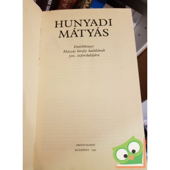Rázsó Gyula (szerk.): Hunyadi ​Mátyás