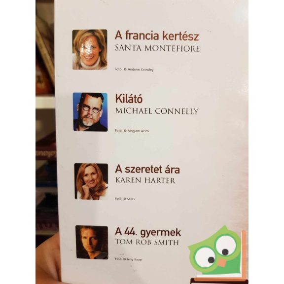 Montefiore - Connelly - Harter - Smith (Readers Digest válogatás) 2009/05