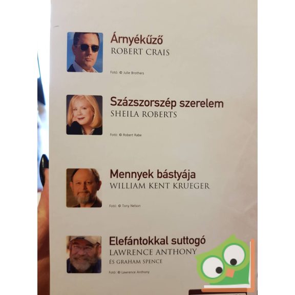 Robert Crais, Sheila Roberts, William Kent Kruege, Lawrence Anthony (Reader's Digest válogatás) (2011/01)