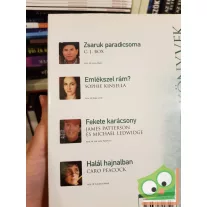   C. J. Box, Sophie Kinsella, James Patterson és Michale Ledwidge, Caro Peacock (Reader's Digest válogatás) 2009/4.