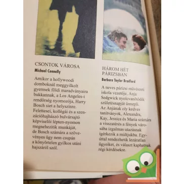   Connelly - Taylor Bradford - Cornwell - McGrory (Readers Digest válogatás)  2003/04