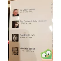   John Grisham, Glenn Meade, Susan Wilson, Steve Hamilton (Reader's Digest válogatás)  2005/06