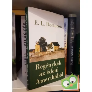 E. L. Doctorow: Regénykék az édeni Amerikából