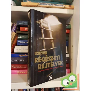 Luc Bürgin: Régészeti rejtélyek