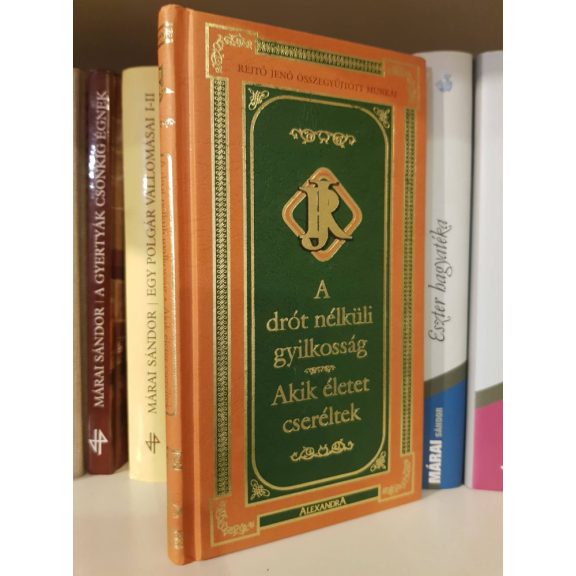 Rejtő Jenő (P. Howard): A  drótnélküli gyilkosság / Akik életet cseréltek