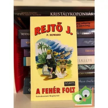 Rejtő Jenő (P. Howard): A fehér folt