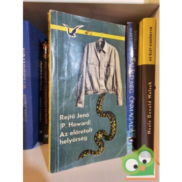 Rejtő Jenő (P. Howard): Az előretolt helyőrség