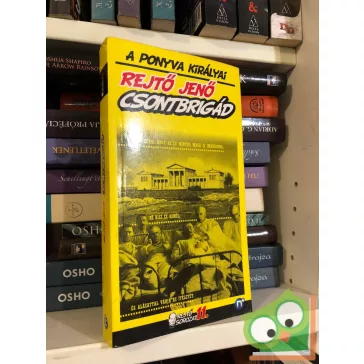 Rejtő Jenő (P. Howard): Csontbrigád