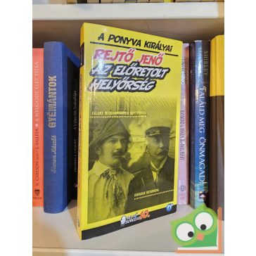   Rejtő Jenő (P. Howard): Az előretolt helyőrség (A ponyva királyai) (újszerű)