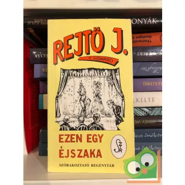Rejtő Jenő (P. Howard): Ezen egy éjszaka