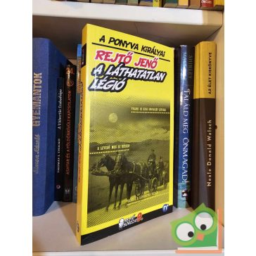   Rejtő Jenő (P. Howard): A Láthatatlan Légió (A ponyva királyai) (újszerű)
